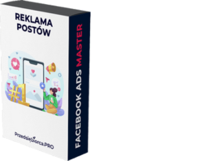 MODUŁ 8 - Reklama postów z Fanpage